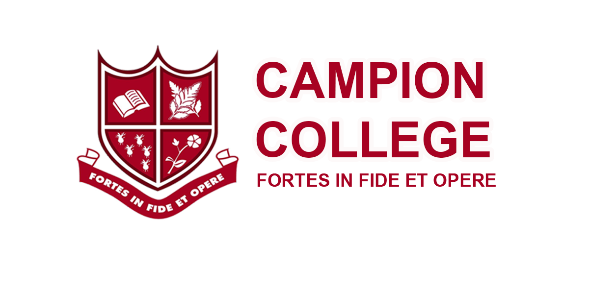 A burgundy and white shield with the inside of the sheild split into quarters and the first quarter contains an open book, the second quarter contains two intersecting leaves, the third quarter contains and the fourth quarter contains a flower. under the shield is
    	  a curly banner with the Latin phrase, Fortes in Fide et Opere, and beside the shield are two words Campion College written in all caps, red with a white outline and the Latin phrase below it.